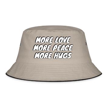 More Love More Peace More Hugs - Bucket Hat - khaki/black - Front