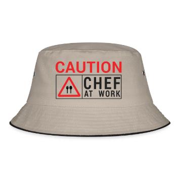 Chef / Chef Cook: Caution - Chef at work. - Bucket Hat - khaki/black - Front
