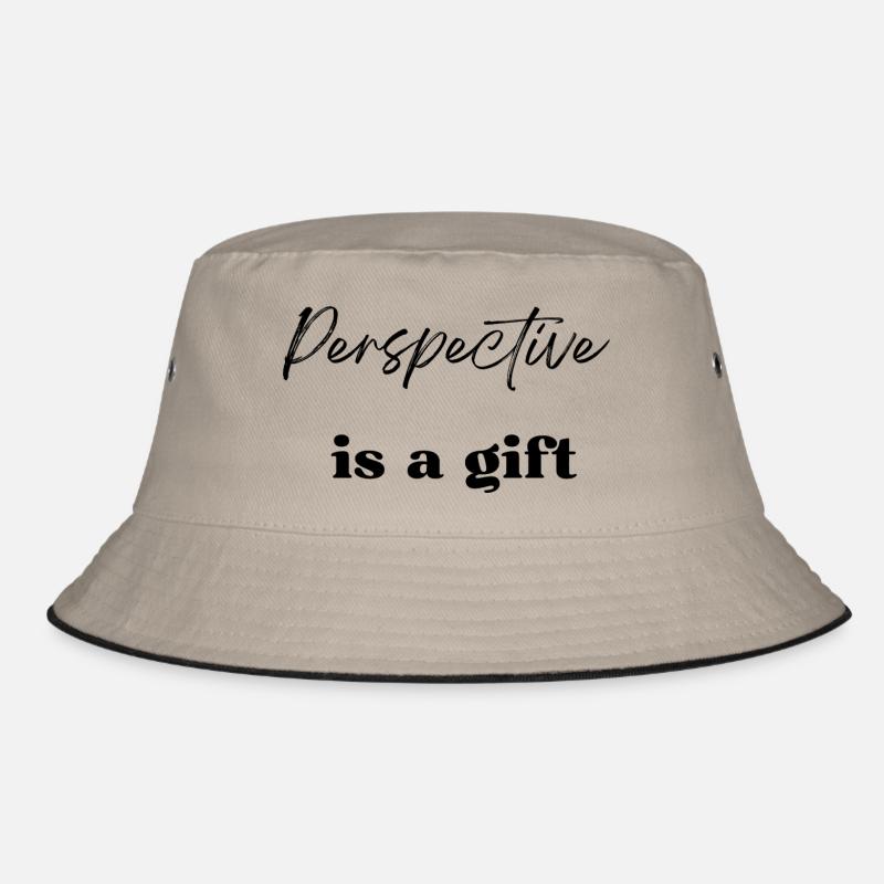 Perspektive ist ein Geschenk Bucket Hat