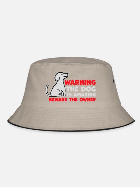 Warning Dog Is Amazing Beware Owner Hunde Haustier - Bucket Hat - khaki/black - Front