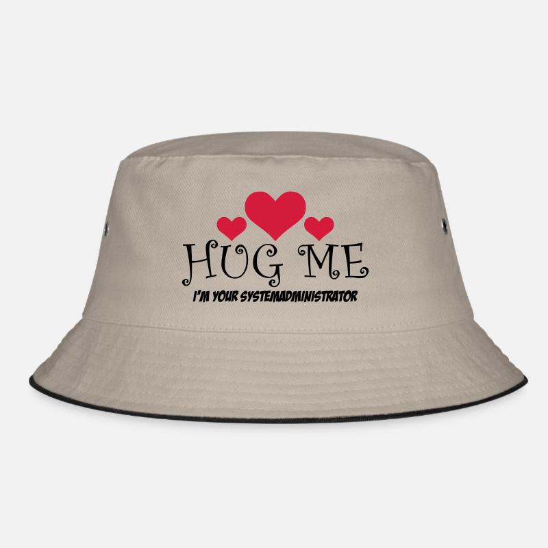 HUG ME! i'm your Systemadministrator - Bucket Hat - Khaki/Schwarz