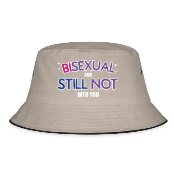 Bisexual And Still Not Into You Design - Bucket Hat - Khaki/Schwarz - Vorne