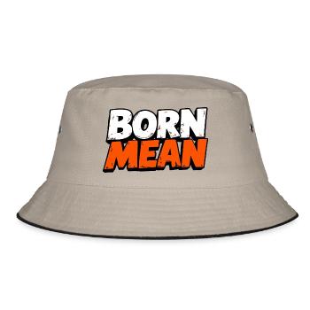 Born Mean – Distressed Text Design - Bucket Hat - khaki/black - Front