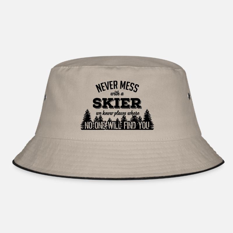never mess with a skier Bucket Hat