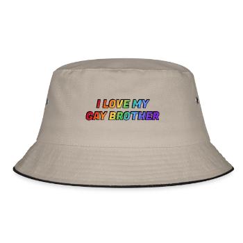Ich liebe meinen schwulen Bruder - Bucket Hat - Khaki/Schwarz - Vorne