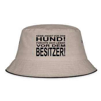 Keine Angst vor dem Hund! Fuerchte Dich lieber vor - Bucket Hat - Khaki/Schwarz - Vorne