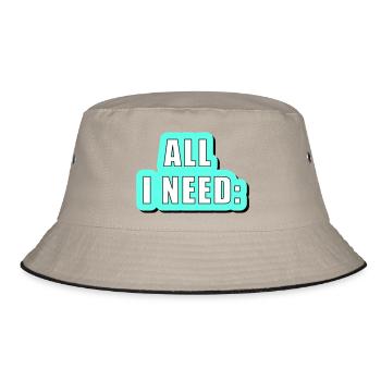 All i need is... vector graphic - Bucket Hat - khaki/black - Front