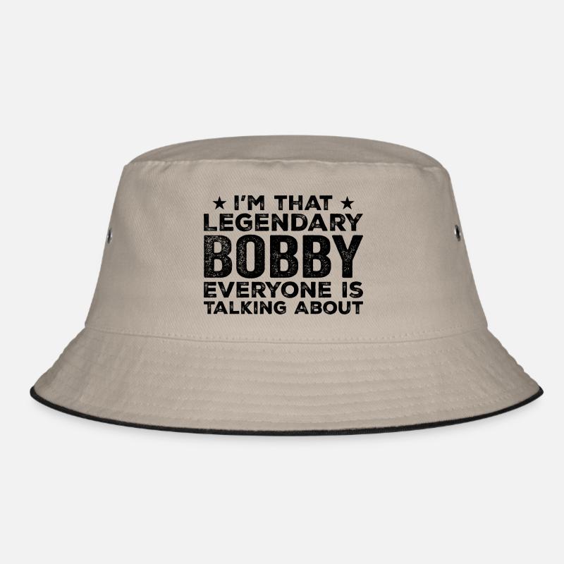 Bobby Personal First Name Funny Legendary Bobby - Bob - kaki/noir