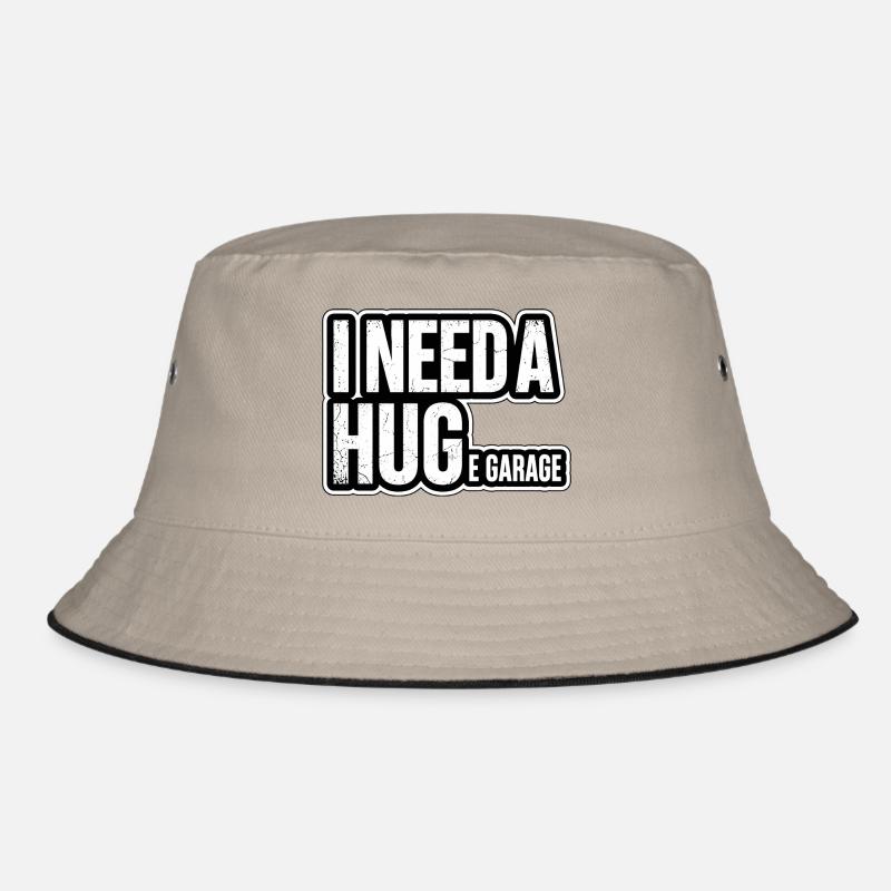 I Need A Huge Garage Schrauber Spruch Bucket Hat