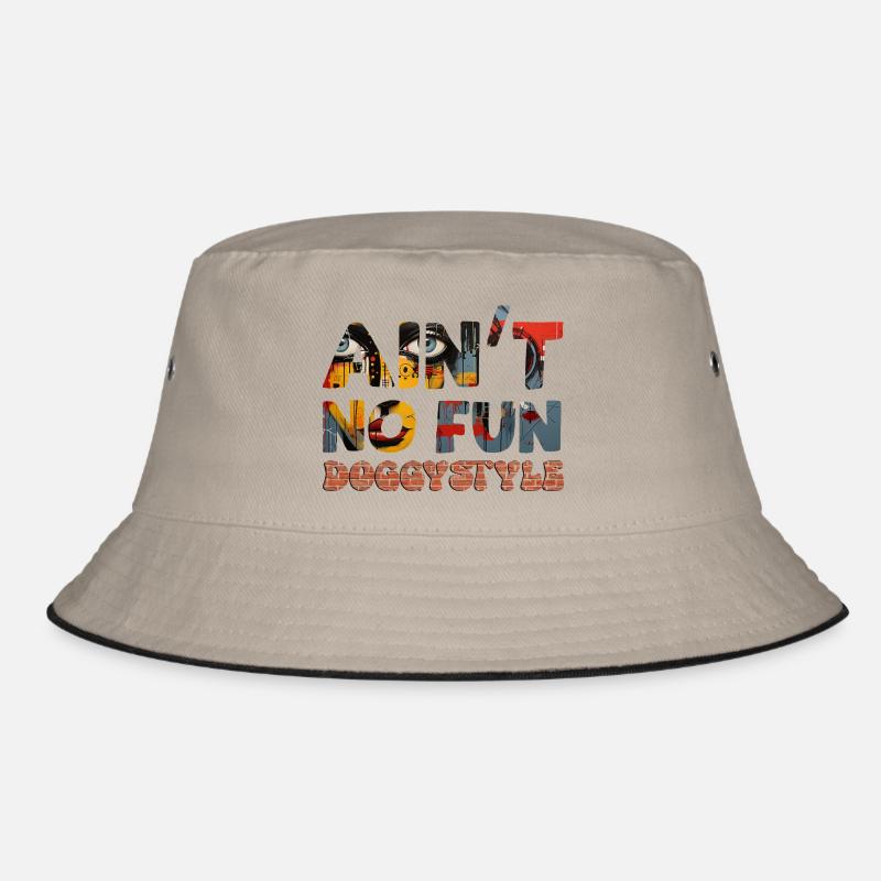 Ain´t no Fun Bucket Hat