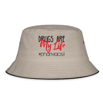 Pharmazie / Apotheker: Drugs Are My Life #pharmaci - Bucket Hat - Khaki/Schwarz - Vorne