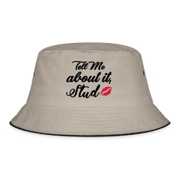 Tell me about it stud - Bucket Hat - khaki/black - Front