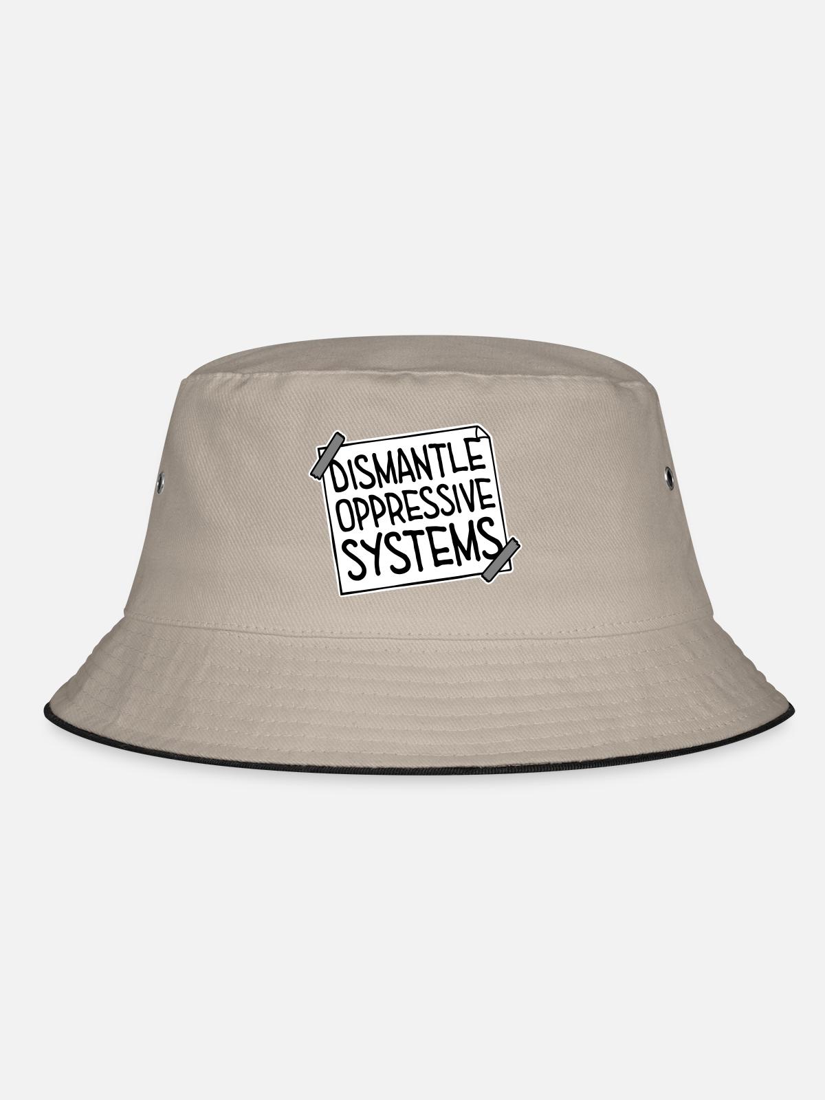 Dismantle Oppressive Systems Activism Statement - Bucket Hat - khaki/black - Front
