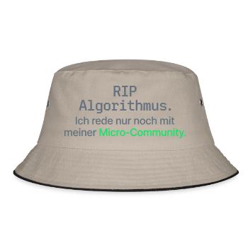 RIP Algorithmus Shirt für Micro-Community - Bucket Hat - Khaki/Schwarz - Vorne