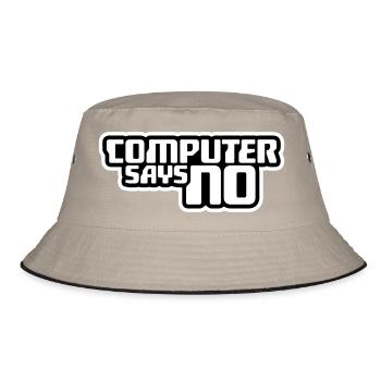 Computer Says No Lustig Programmierer Nerd Technik - Bucket Hat - Khaki/Schwarz - Vorne