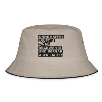 Ohne Kaffee läuft´s Rückwärts - Bucket Hat - Khaki/Schwarz - Vorne