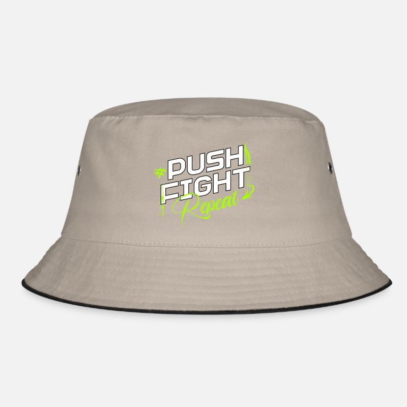 Push. Fight. Repeat. – Strength in the loop Bucket Hat
