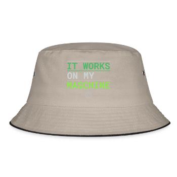 It Works On My Machine - Developer Excuse - Bucket Hat - khaki/black - Front