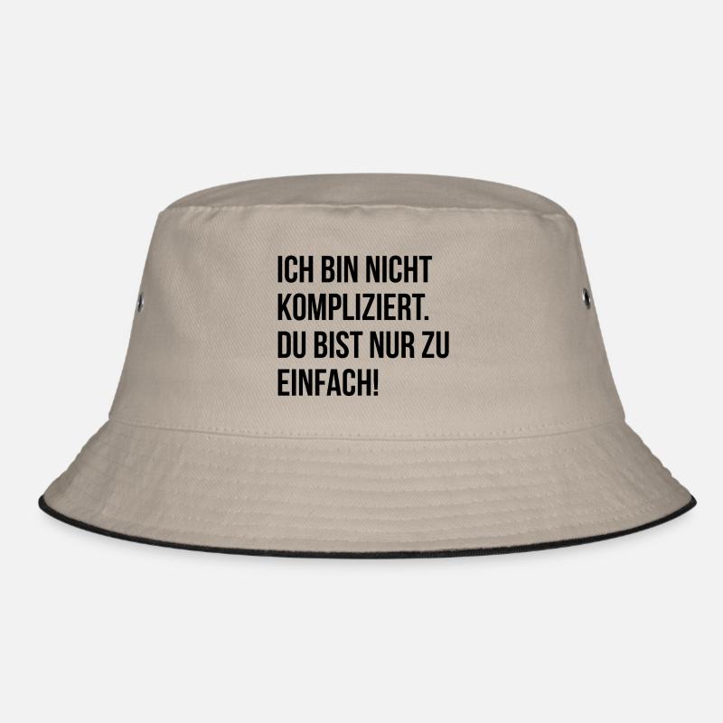 Ich bin nicht kompliziert. Du bist nur zu einfach! Bucket Hat