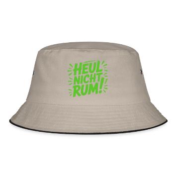 Heul nicht rum Sprüche Mann Frau lustig T-Shirt - Bucket Hat - Khaki/Schwarz - Vorne