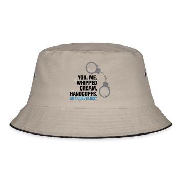 Lets Enjoy! You, Me, Whipped Cream And Handcuffs! - Bucket Hat - khaki/black - Front