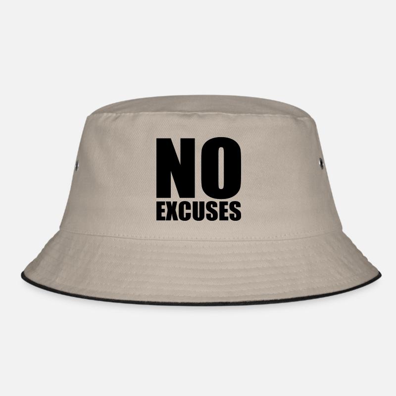 No excuses Bob