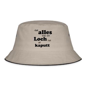 Nicht alles was ein Loch hat ist kaputt Geschenk - Bucket Hat - Khaki/Schwarz - Vorne