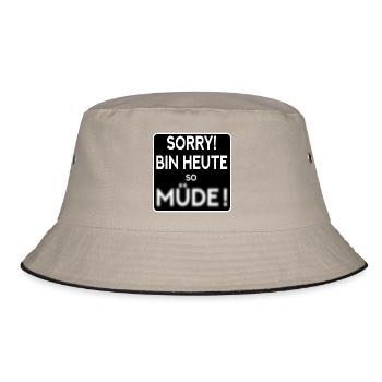 MÜDE - MÜDIGKEIT SPRÜCHE - Bucket Hat - Khaki/Schwarz - Vorne