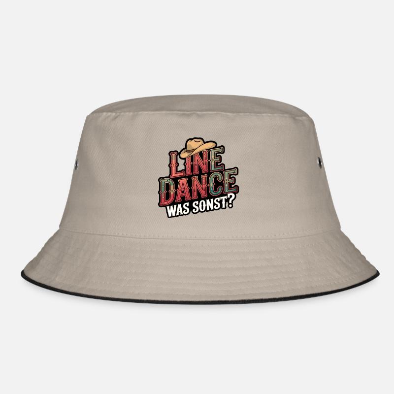 Line Dance Was sonst? Ich bin Line Dancer Bucket Hat