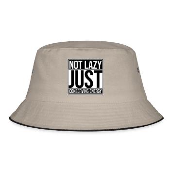 Not Lazy Just Conserving Energy Lustig Faul Spruch - Bucket Hat - Khaki/Schwarz - Vorne