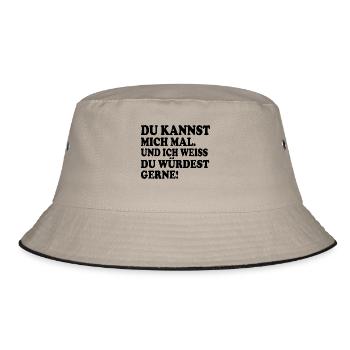 du kannst mich mal und ich weiss du würdest gerne - Bucket Hat - Khaki/Schwarz - Vorne