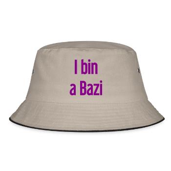Je suis un Bazi – proverbe bavarois avec humour - Bob - kaki/noir - Devant