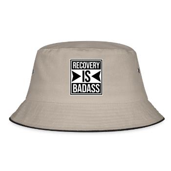 Recovery Is Badass Motivational Recovery Quote Logo - Bucket Hat - khaki/black - Front