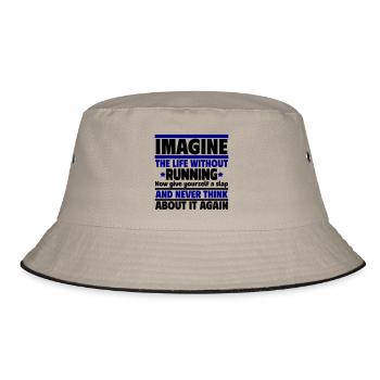 Imagine a life without running - Bucket Hat - khaki/black - Front