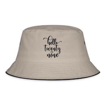 Hello Twenty Nine Cute 29 Years Old Birthday - Bucket Hat - khaki/black - Front