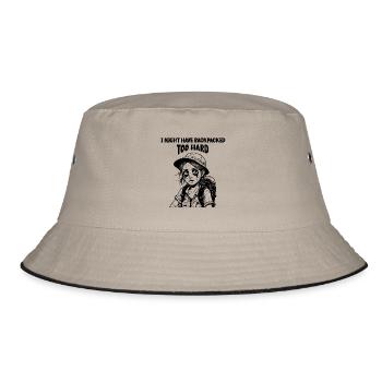I might have backpacked too hard - Bucket Hat - khaki/black - Front