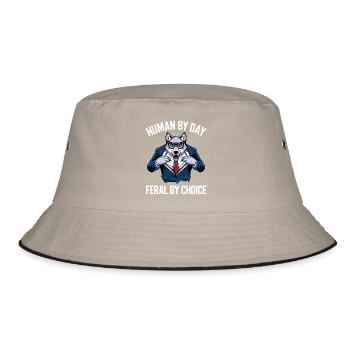 Human by Day, Feral by Choice - Bucket Hat - khaki/black - Front