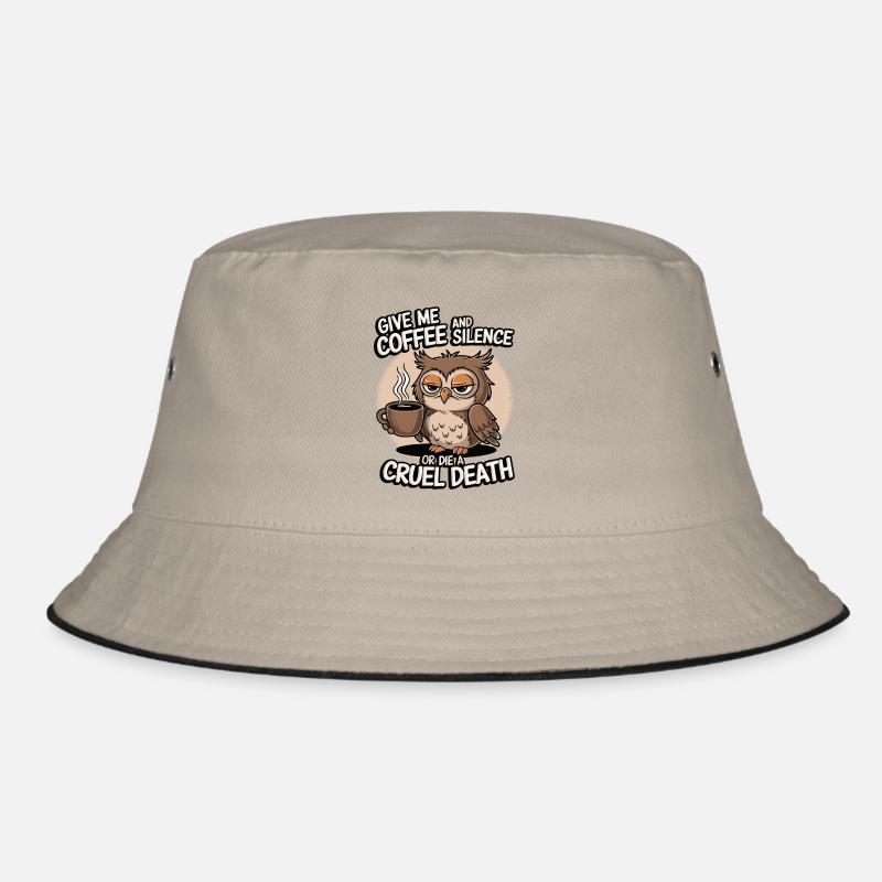Kaffee Eule - geb mir Kaffee und Stille oder stirb Bucket Hat