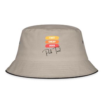 Fast, cheap, good - pick two! - Bucket Hat - khaki/black - Front