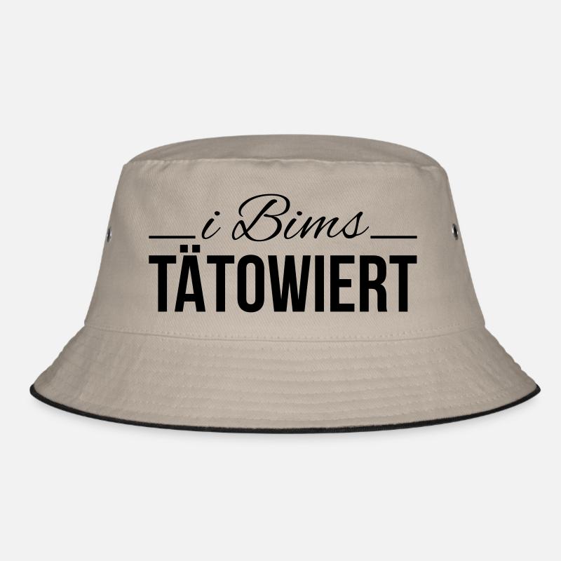 i bims tätowiert Bucket Hat