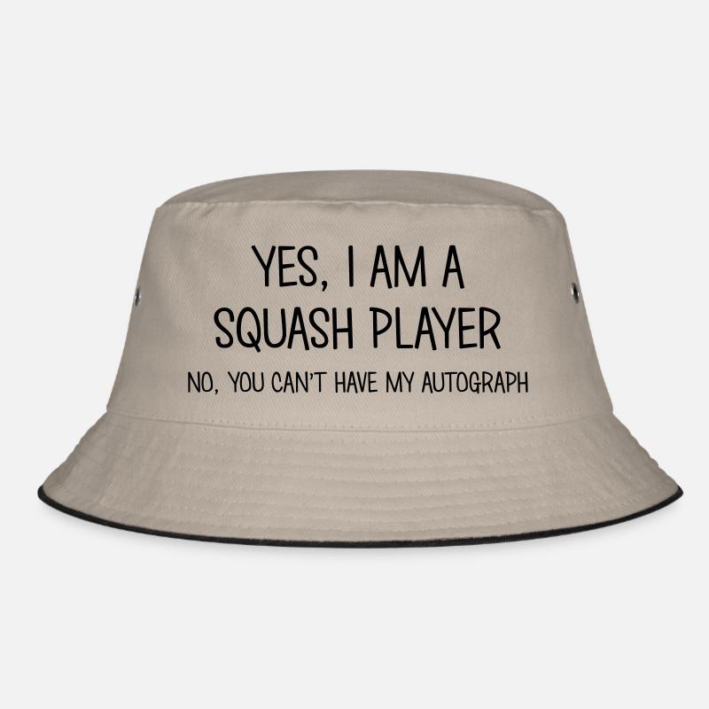 squash player yes no cant have autograph Bucket Hat