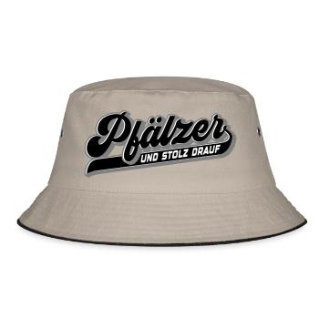 Pfälzer und Stolz drauf | Farben änderbar - Bucket Hat - Khaki/Schwarz - Vorne