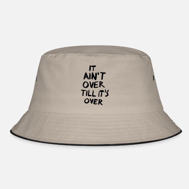 It is not about till it's about Bucket Hat