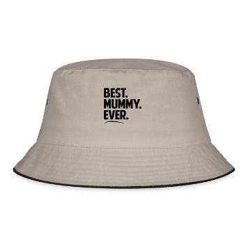 Best mummy ever period bold text - Bucket Hat - khaki/black - Front