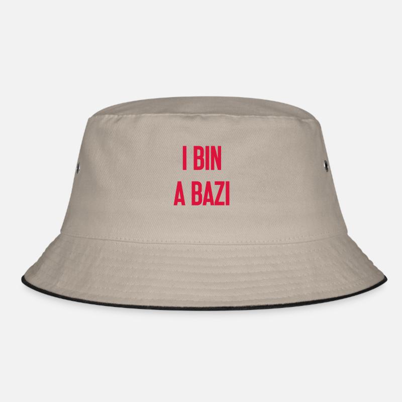 I bin a Bazi – Bayerischer Spruch mit Humor Bucket Hat