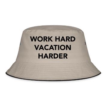 Work hard vacation harder - Bucket Hat - khaki/black - Front