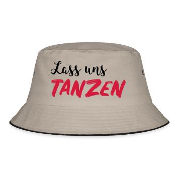 Lass uns tanzen - Dance Shirt - Bucket Hat - Khaki/Schwarz - Vorne
