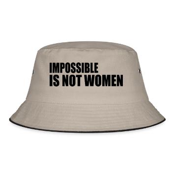 impossible is not women - Bucket Hat - khaki/black - Front