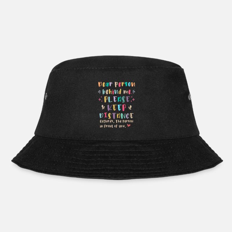 Liebe Person hinter mir, Bitte Abstand halten - Bucket Hat - Schwarz