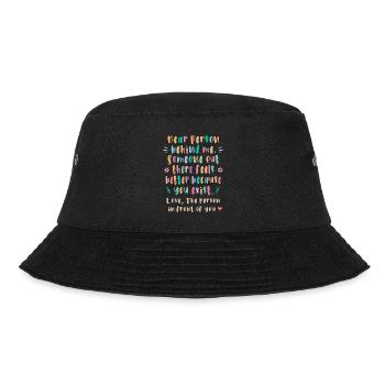 Dear person behind me, Someone out there feels - Bucket Hat - black - Back - Lela (165cm)